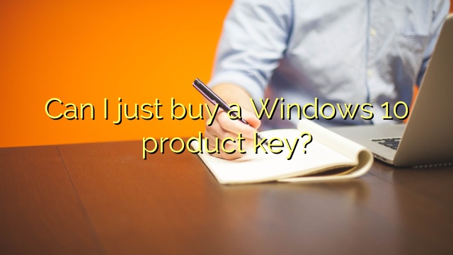 Can I just buy a Windows 10 product key?