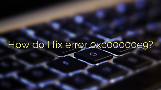How do I fix error 0xc00000e9?