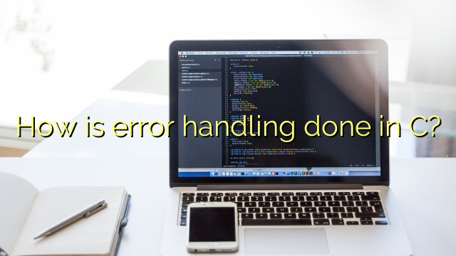 How is error handling done in C?