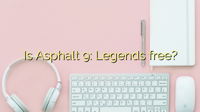 Is Asphalt 9: Legends free?