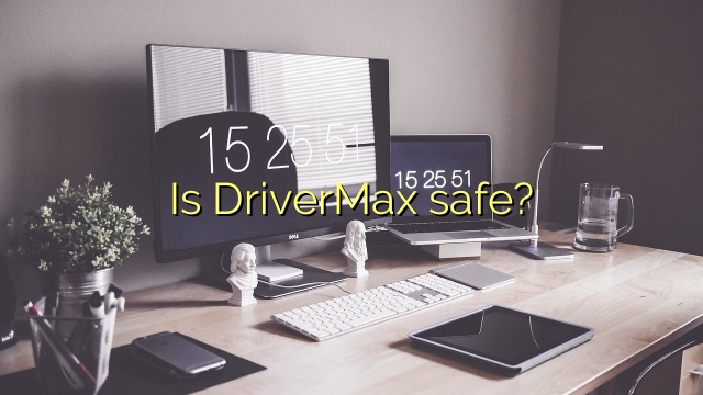 Is DriverMax safe?