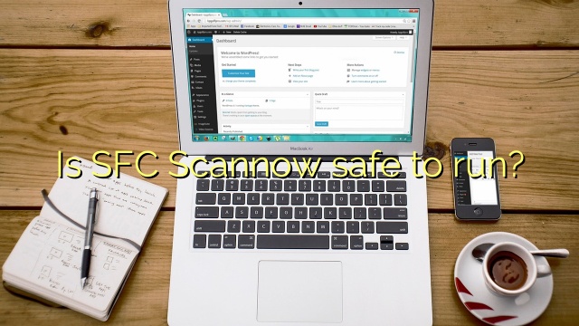 Is SFC Scannow safe to run?
