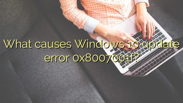 What causes Windows 10 update error 0x8007001f?