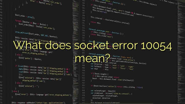 What does socket error 10054 mean?