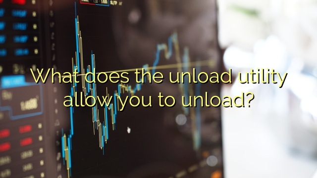 What does the unload utility allow you to unload?