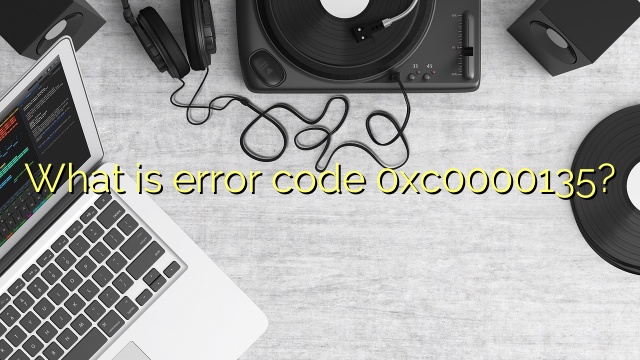 What is error code 0xc0000135?