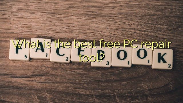 What is the best free PC repair tool?